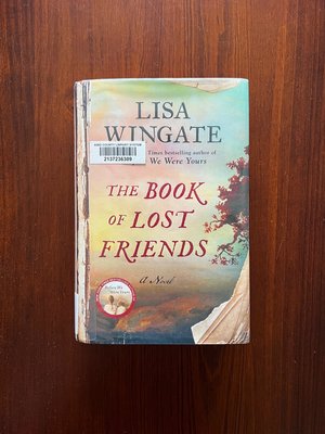 Discussion Questions for The Book of Lost Friends by Lisa Wingate