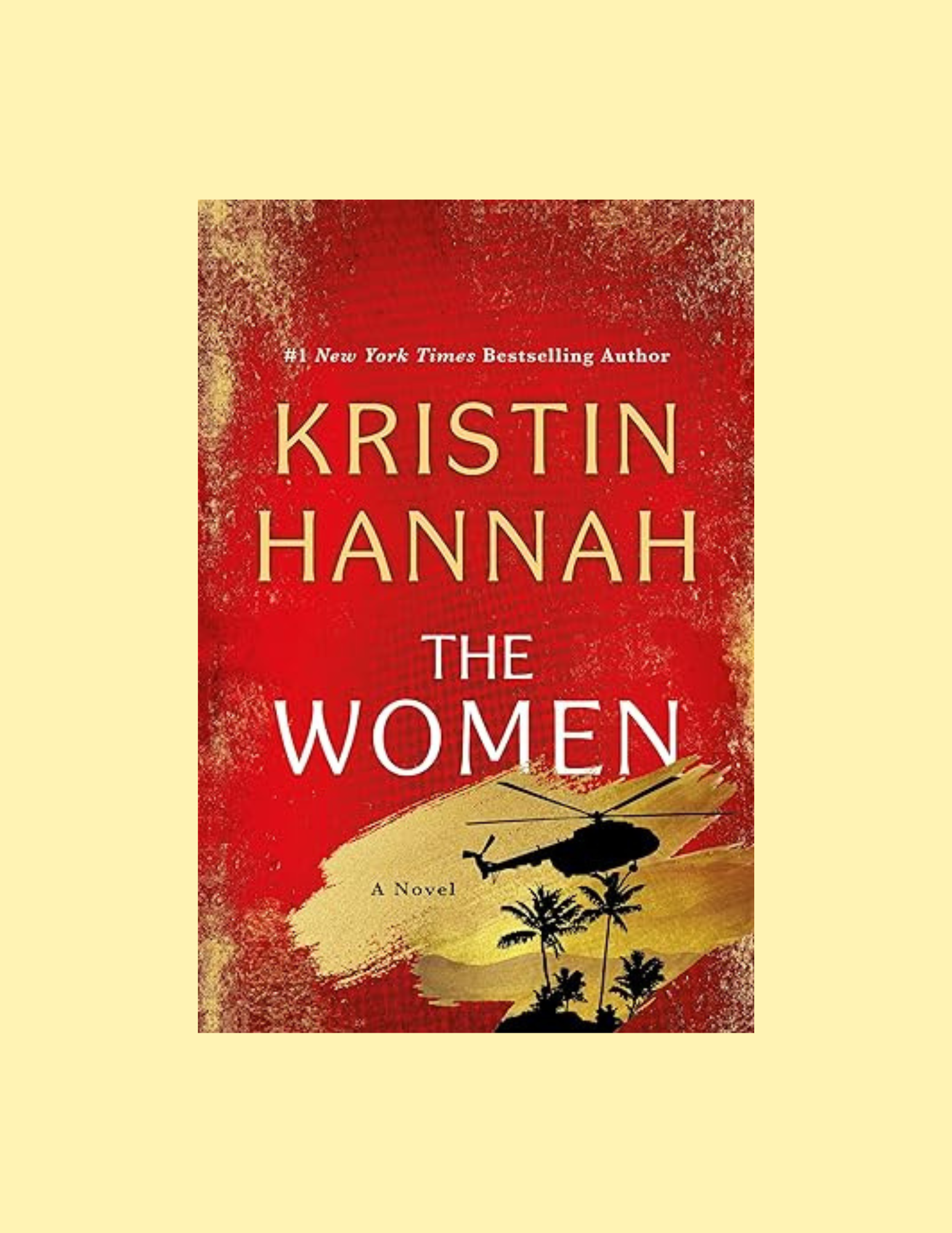 Book Review for The Women by Kristin Hannah